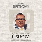Gratitude, Grace, Celebration As Dr. Osuoza Marks 59th Birthday
