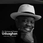 Osuoza Pays Tribute To Uduaghan On Posthumous 72nd Birthday, Celebrates His Legacy Of Service